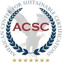 American Center For Sustainable Certifications, LLC